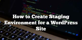 Cómo crear un entorno intermedio para un sitio de WordPress