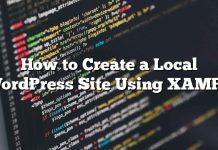 Cómo crear un sitio local de WordPress usando XAMPP