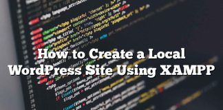 Cómo crear un sitio local de WordPress usando XAMPP