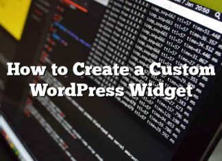 Cómo crear un widget personalizado de WordPress