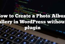 Cómo crear una galería de álbumes de fotos en WordPress sin un complemento