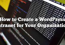 Cómo crear una intranet de WordPress para su organización