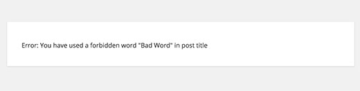 Se muestra un error cuando un usuario intenta publicar una publicación con una palabra prohibida en el título 