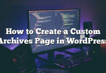 Cómo crear una página de archivo personalizada en WordPress