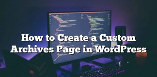 Cómo crear una página de archivo personalizada en WordPress