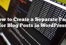 Cómo crear una página separada para publicaciones de blog en WordPress