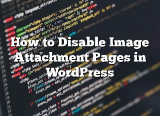 Cómo deshabilitar las páginas de archivos adjuntos en WordPress