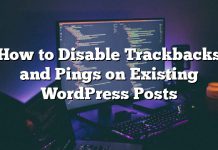 Cómo deshabilitar Trackbacks y Pings en publicaciones existentes de WordPress