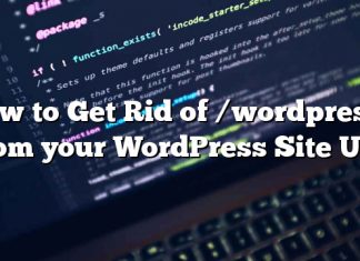 Cómo deshacerse de / wordpress / de su URL del sitio de WordPress