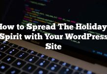 Cómo difundir el espíritu de las fiestas con tu sitio de WordPress