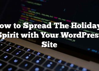 Cómo difundir el espíritu de las fiestas con tu sitio de WordPress