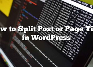 Cómo dividir un anuncio o título de página en WordPress