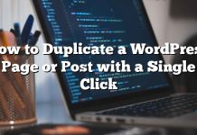 Cómo duplicar una página o publicación de WordPress con un solo clic