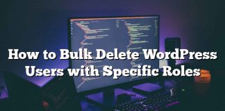 Cómo eliminar a granel los usuarios de WordPress con funciones específicas