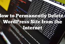 Cómo eliminar permanentemente un sitio de WordPress de Internet