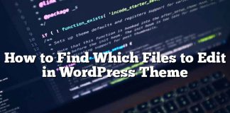 Cómo encontrar qué archivos editar en el tema de WordPress