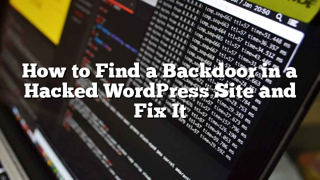 Cómo encontrar una puerta trasera en un sitio de WordPress pirateado y arreglarlo_5d9d9a8b806b9.jpeg