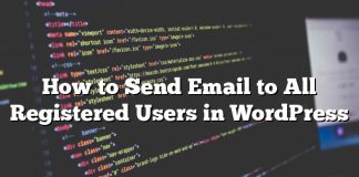 Cómo enviar correos electrónicos a todos los usuarios registrados en WordPress
