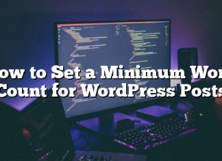 Cómo establecer un conteo mínimo de palabras para publicaciones de WordPress