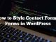 Cómo estilo Formulario de contacto 7 formularios en WordPress