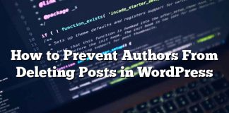 Cómo evitar que los autores eliminen publicaciones en WordPress