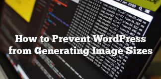 Cómo evitar que WordPress genere tamaños de imagen