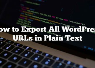 Cómo exportar todas las URL de WordPress en texto sin formato