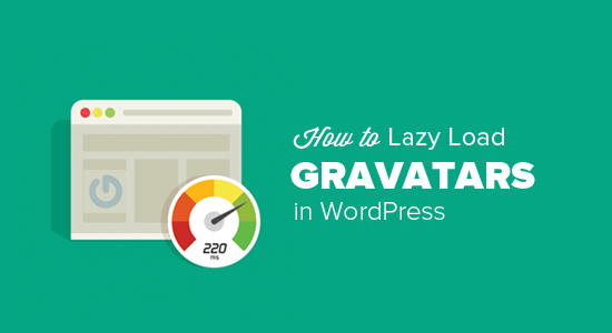 Lazy Load Gravatar Images en WordPress 