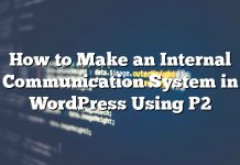 Cómo hacer un sistema de comunicación interna en WordPress usando P2