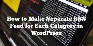 Cómo hacer una fuente RSS separada para cada categoría en WordPress
