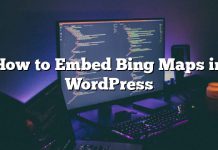Cómo incrustar Bing Maps en WordPress