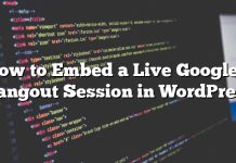 Cómo incrustar una sesión de Hangouts de Google+ en vivo en WordPress