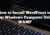 Cómo instalar WordPress en su computadora con Windows usando WAMP