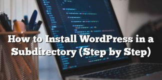 Cómo instalar WordPress en un subdirectorio (paso a paso)