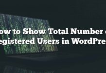 Cómo mostrar el número total de usuarios registrados en WordPress
