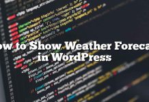 Cómo mostrar el pronóstico del tiempo en WordPress