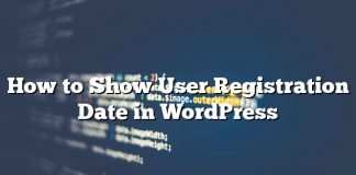 Cómo mostrar la fecha de registro del usuario en WordPress