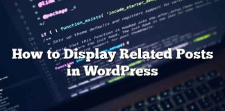 Cómo mostrar publicaciones relacionadas en WordPress