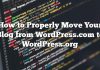 Cómo mover correctamente tu blog de WordPress.com a WordPress.org