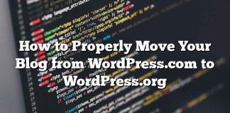 Cómo mover correctamente tu blog de WordPress.com a WordPress.org