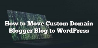 Cómo mover el blog de blog de dominio personalizado a WordPress