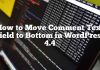 Cómo mover el campo de texto de comentario a fondo en WordPress 4.4