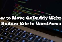Cómo mover el sitio web de GoDaddy Builder a WordPress
