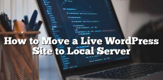 Cómo mover un sitio de WordPress vivo a un servidor local