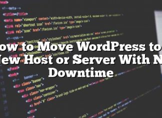 Cómo mover WordPress a un nuevo servidor o servidor sin tiempo de inactividad