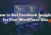 Cómo obtener información de Facebook para su sitio de WordPress