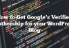 Cómo obtener la autoría verificada de Google para su blog de WordPress