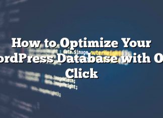 Cómo optimizar su base de datos de WordPress con un solo clic