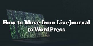 Cómo pasar de LiveJournal a WordPress
