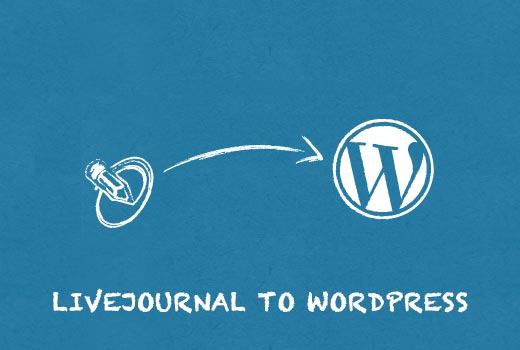 Mover un diario de LiveJournal a WordPress Mover un diario de LiveJournal a WordPress
